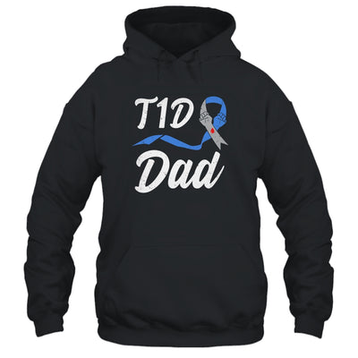 T1D Dad Type 1 Diabetes Awareness Gift T-Shirt & Hoodie | Teecentury.com