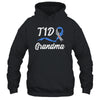 T1D Grandma Type 1 Diabetes Awareness Gift T-Shirt & Hoodie | Teecentury.com