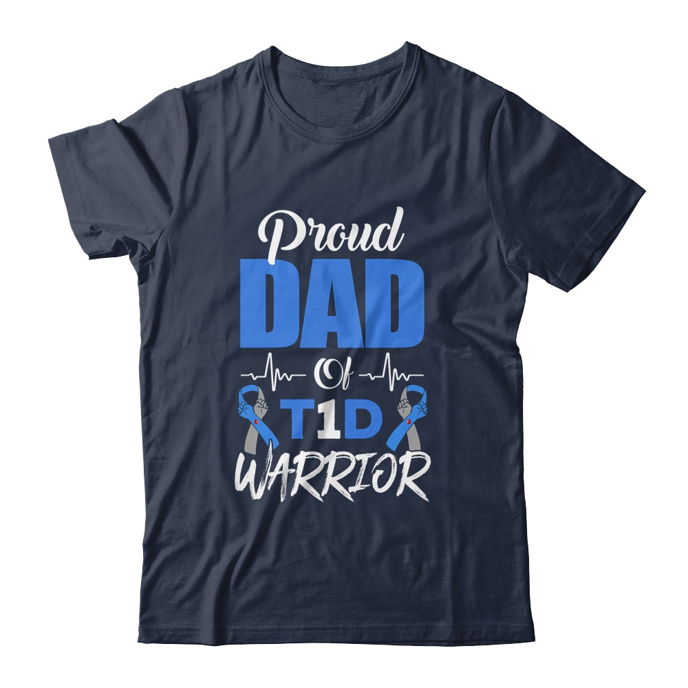 T1D Proud Dad Diabetes Awareness Type 1 Insulin Pancreas T-Shirt & Hoodie | Teecentury.com