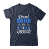 T1D Proud Sister Diabetes Awareness Type 1 Insulin Pancreas T-Shirt & Hoodie | Teecentury.com