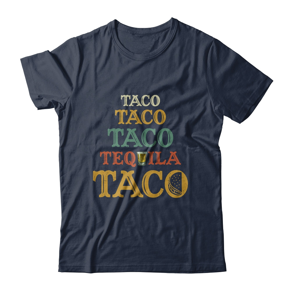 Taco Tequila Retro Cinco De Mayo Mexican Food Drinking T-Shirt & Tank Top | Teecentury.com