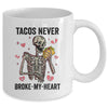 Tacos Never Broke My Heart Valentines Day Skull Tacos Lover Mug | teecentury