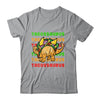 Tacosaurus Taco Dinosaur Dino Cinco De Mayo Mexican T-Shirt & Hoodie | Teecentury.com