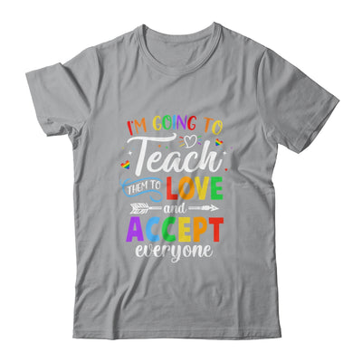 Teach Them To Love And Accept Everyone Teacher Pride LGBT T-Shirt & Hoodie | Teecentury.com