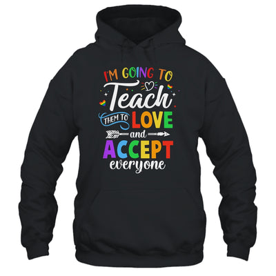 Teach Them To Love And Accept Everyone Teacher Pride LGBT T-Shirt & Hoodie | Teecentury.com