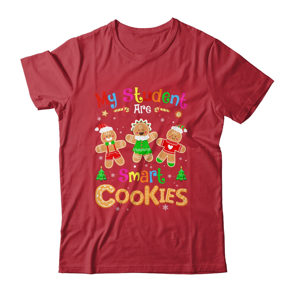 Teacher Christmas Matching My Students Kids Are Smart T-Shirt & Sweatshirt | Teecentury.com