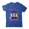 Teacher Easter My Class Is Full Of Sweet Bunnies Shirt & Hoodie | teecentury