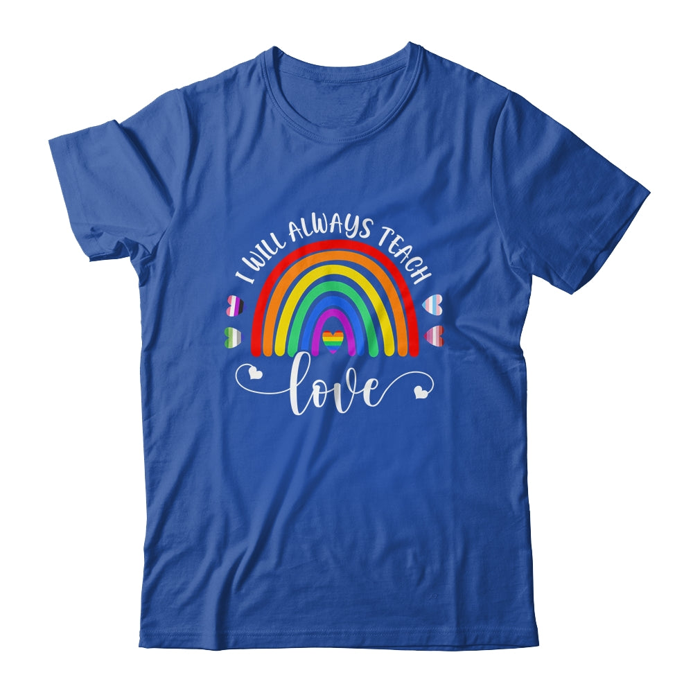 Teacher LGBT Teaching Love LGBTQ Rainbow Pride Month Shirt & Tank Top | teecentury