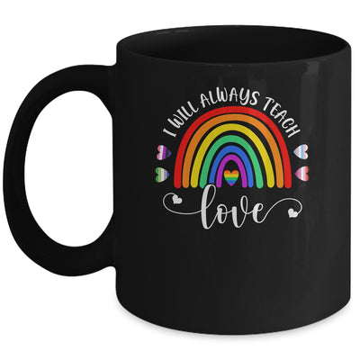 Teacher LGBT Teaching Love LGBTQ Rainbow Pride Month Mug | teecentury