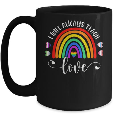 Teacher LGBT Teaching Love LGBTQ Rainbow Pride Month Mug | teecentury