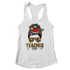 Teacher Life Messy Bun Hair Women Teachers Day Shirt & Tank Top | teecentury