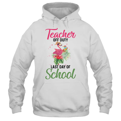 Teacher Off Duty Last Day Of School Teacher Flamingo Summer T-Shirt & Tank Top | Teecentury.com