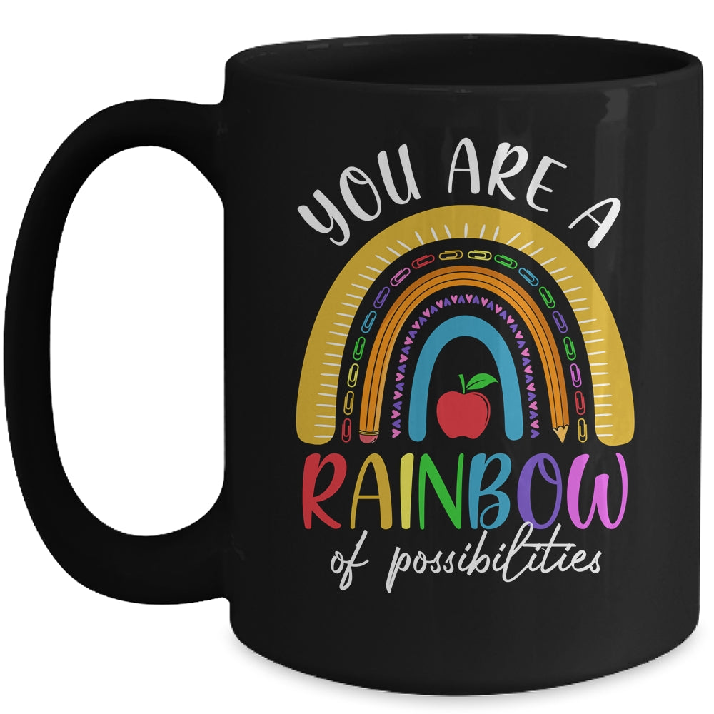 Teacher You Are A Rainbow Of Possibilities Funny Mug Coffee Mug | Teecentury.com