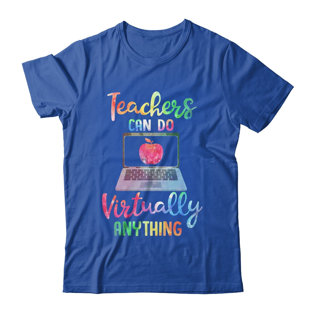 Teachers Can Do Virtually Anything Virtual Teacher T-Shirt & Hoodie | Teecentury.com