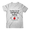 Teachers Can Do Virtually Anything Virtual Teacher Online T-Shirt & Hoodie | Teecentury.com