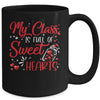 Teachers Valentines Day Class Full Of Sweethearts Mug Coffee Mug | Teecentury.com