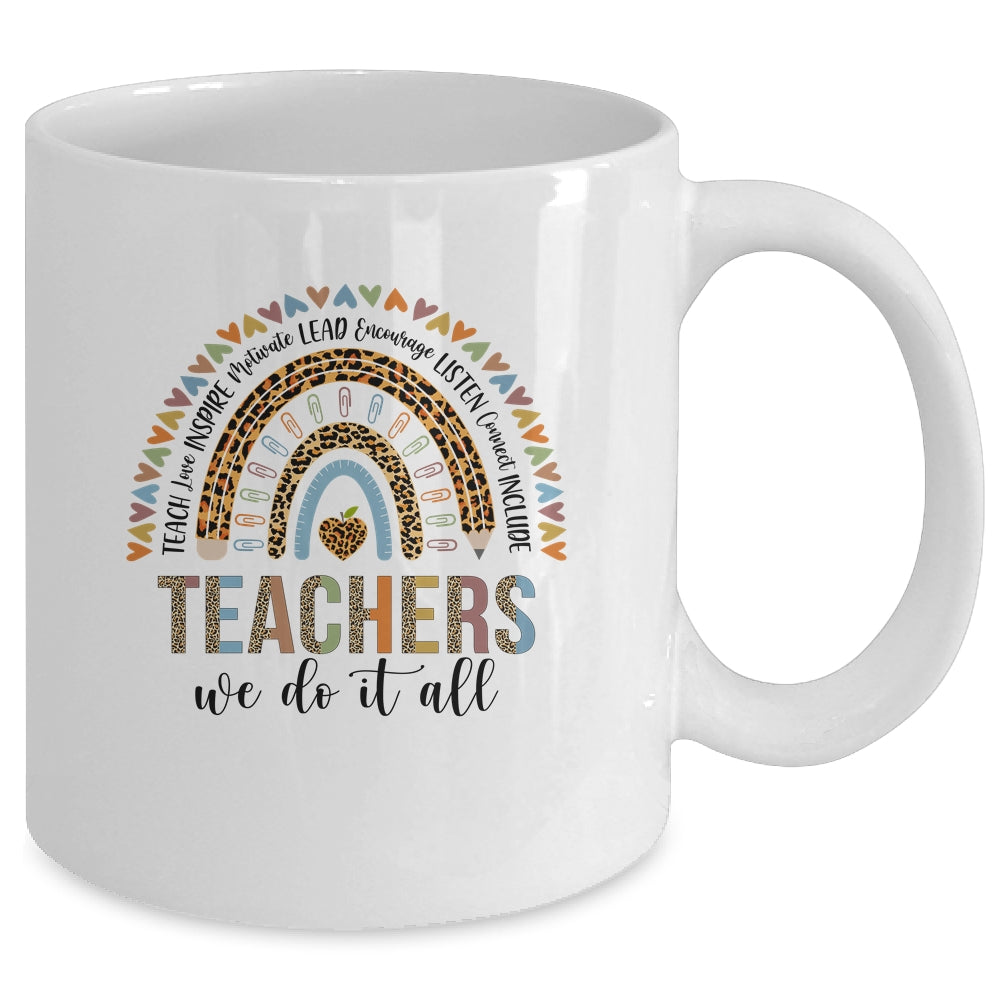 Teachers We Do It All Cute Teacher Rainbow Leopard Print Mug Coffee Mug | Teecentury.com