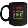 Teaching Future Leaders Kindergarten Mug Coffee Mug | Teecentury.com