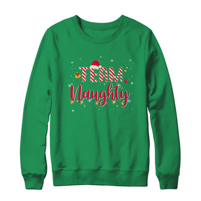 Team Naughty Christmas Funny Couple Matching Family Team T-Shirt & Sweatshirt | Teecentury.com