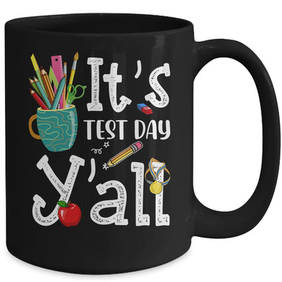 Test Day Teacher Its Test Day Yall Appreciation Testing Mug | teecentury