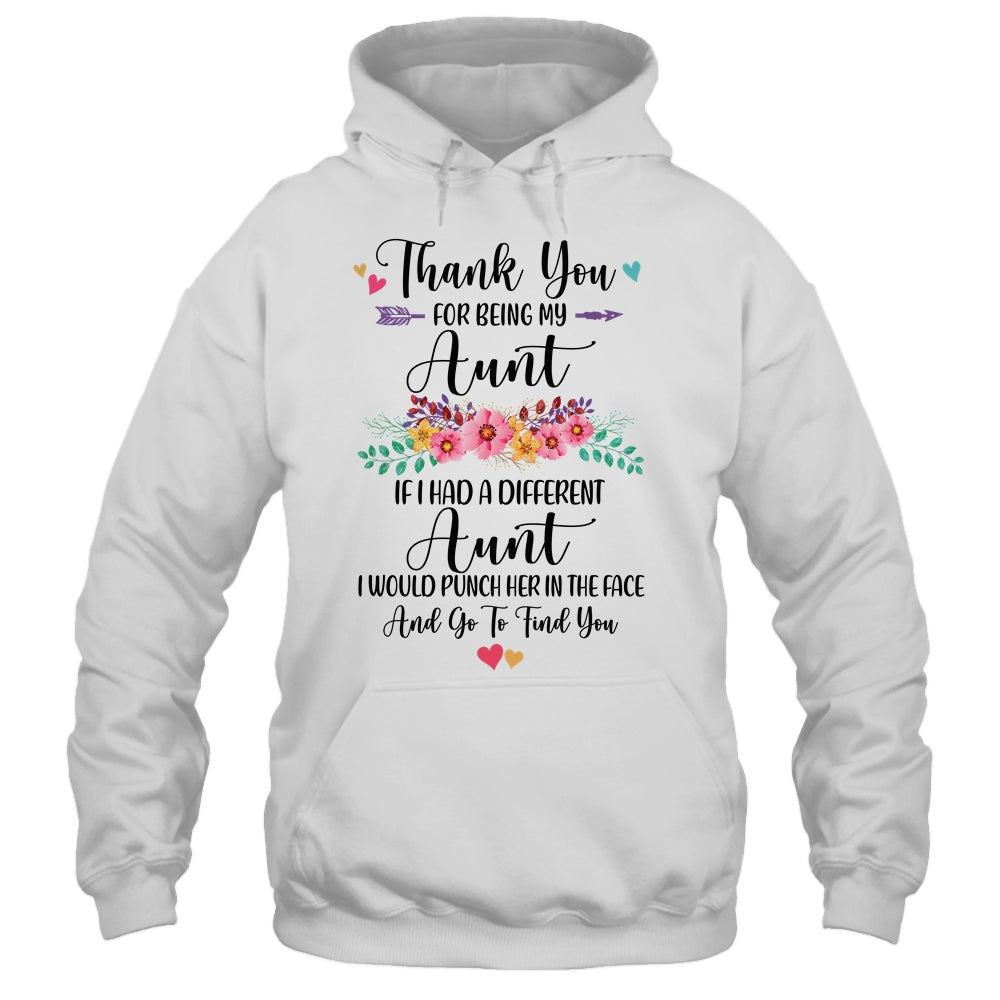 Thank You For Being My Aunt Gift T-Shirt & Hoodie | Teecentury.com