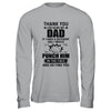 Thank You For Being My Dad Funny Gift T-Shirt & Hoodie | Teecentury.com