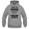 Thank You For Being My Husband Funny Gift T-Shirt & Hoodie | Teecentury.com