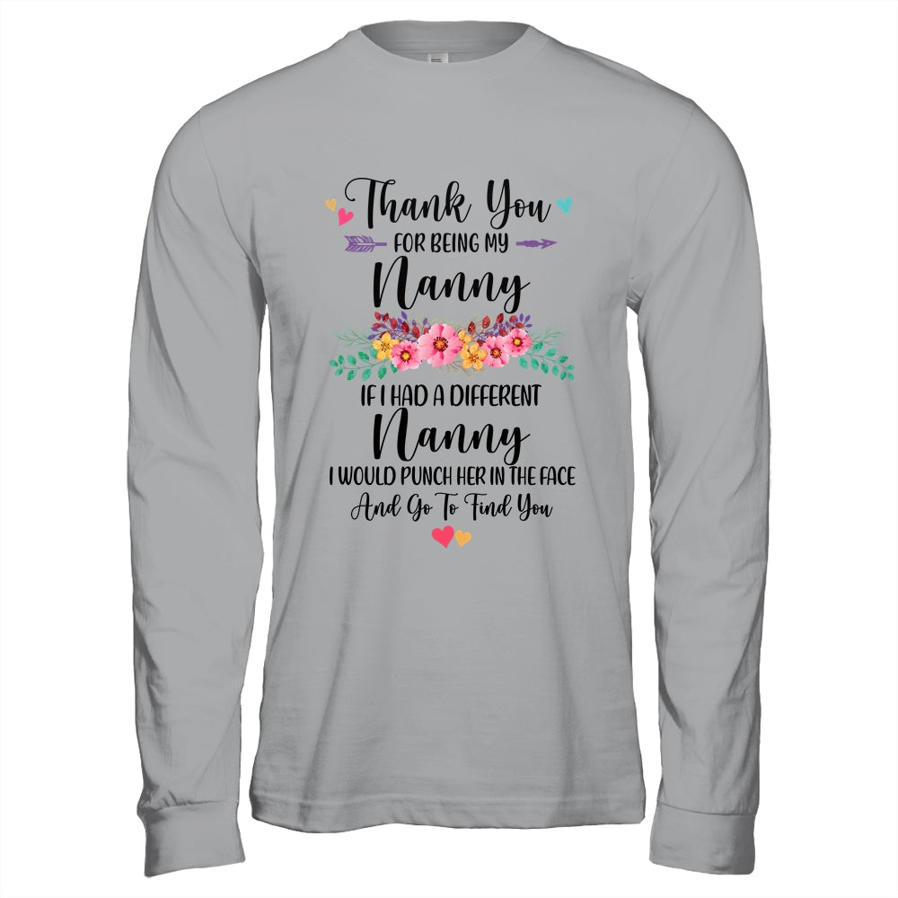 Thank You For Being My Nanny Gift T-Shirt & Hoodie | Teecentury.com