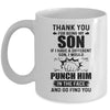 Thank You For Being My Son Funny Gift Mug Coffee Mug | Teecentury.com
