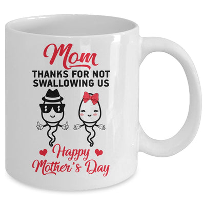Thanks For Not Swallowing Us Happy Mothers Day Mug | teecentury