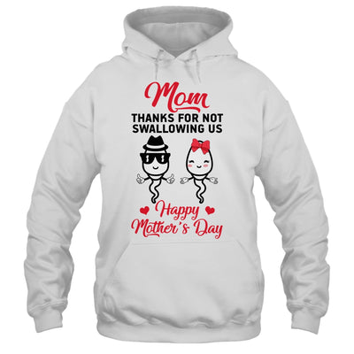 Thanks For Not Swallowing Us Happy Mothers Day Shirt & Tank Top | teecentury