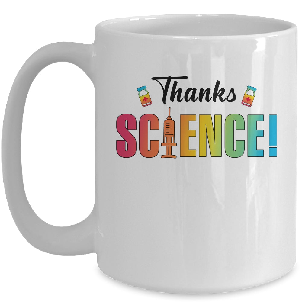 Thanks Science Pro Vaccine Vaccination Mug Coffee Mug | Teecentury.com