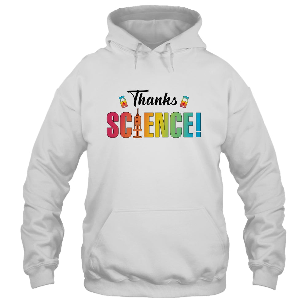 Thanks Science Pro Vaccine Vaccination T-Shirt & Hoodie | Teecentury.com