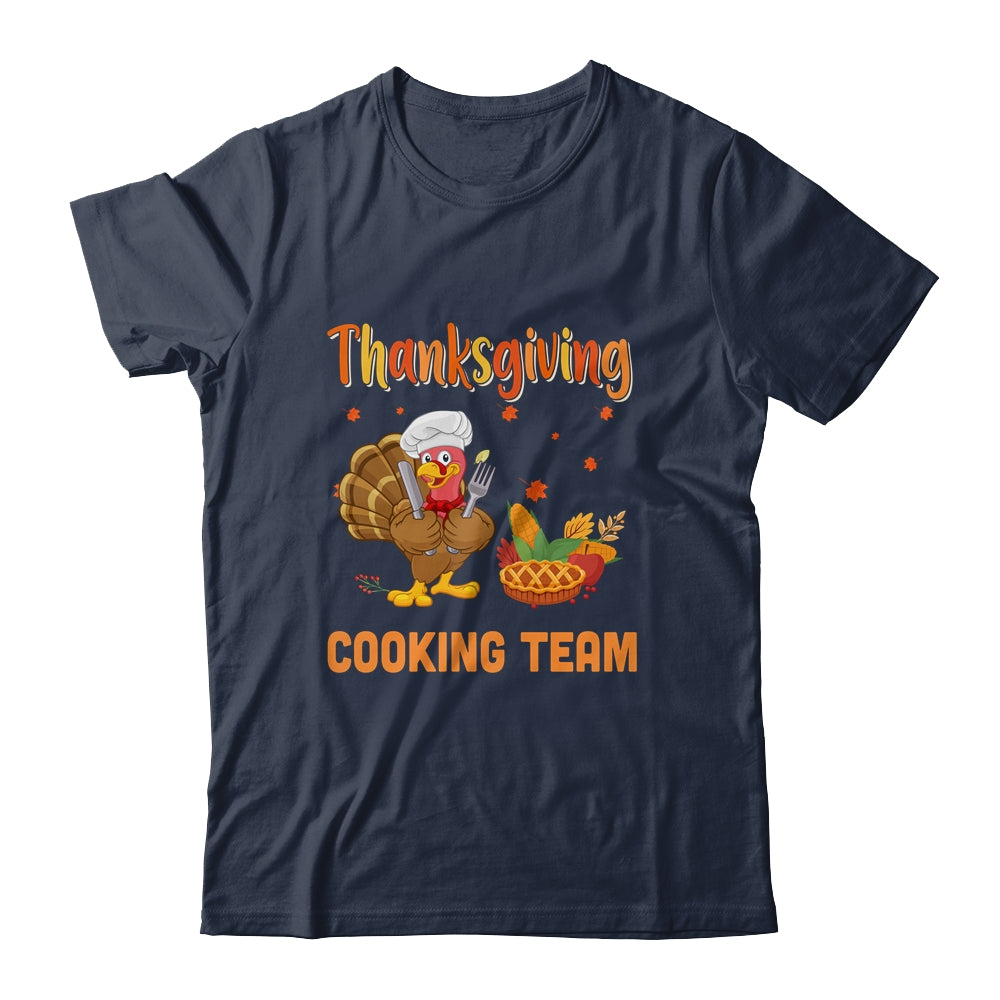 Thanksgiving Cooking Team Thankful Blessed Dinner Turkey T-Shirt & Hoodie | Teecentury.com