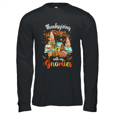 Thanksgiving With My Gnomies Friends Happy Fall Funny Truck Shirt & Hoodie | teecentury