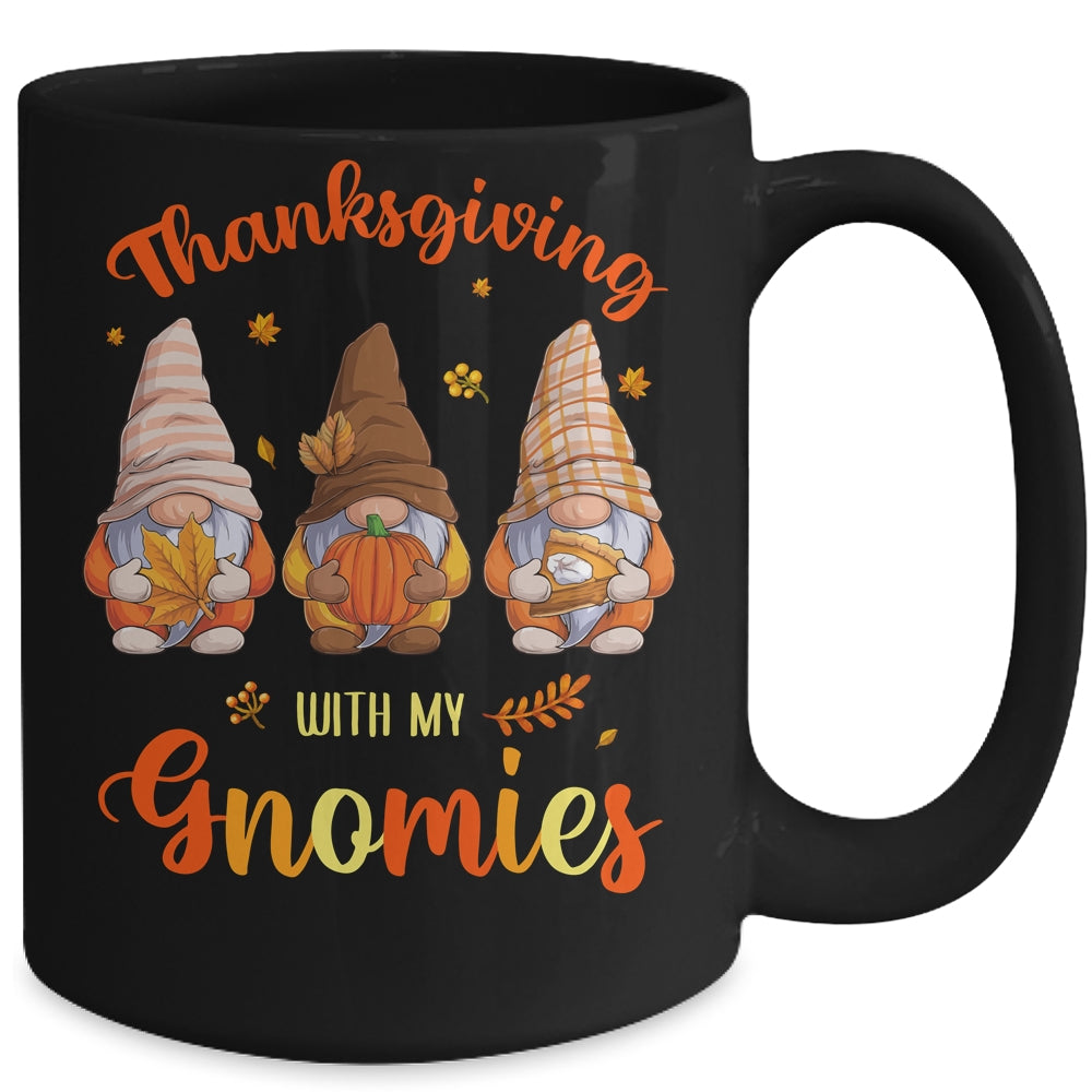 Thanksgiving With My Gnomies Funny Autumn Gnomes Lover Mug Coffee Mug | Teecentury.com