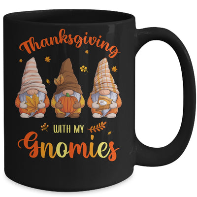 Thanksgiving With My Gnomies Funny Autumn Gnomes Lover Mug Coffee Mug | Teecentury.com