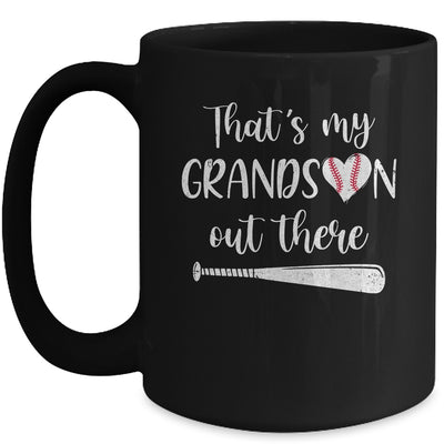 That's My Grandson Out There Baseball Grandma Nana Mug Coffee Mug | Teecentury.com