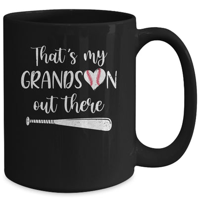 That's My Grandson Out There Baseball Grandma Nana Mug Coffee Mug | Teecentury.com
