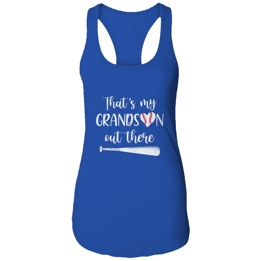 That's My Grandson Out There Baseball Grandma Nana T-Shirt & Tank Top | Teecentury.com