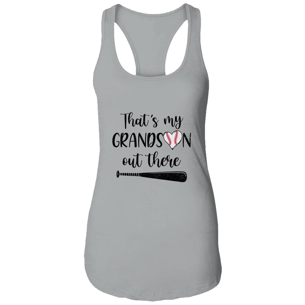 That's My Grandson Out There Grandma Nana Baseball T-Shirt & Tank Top | Teecentury.com
