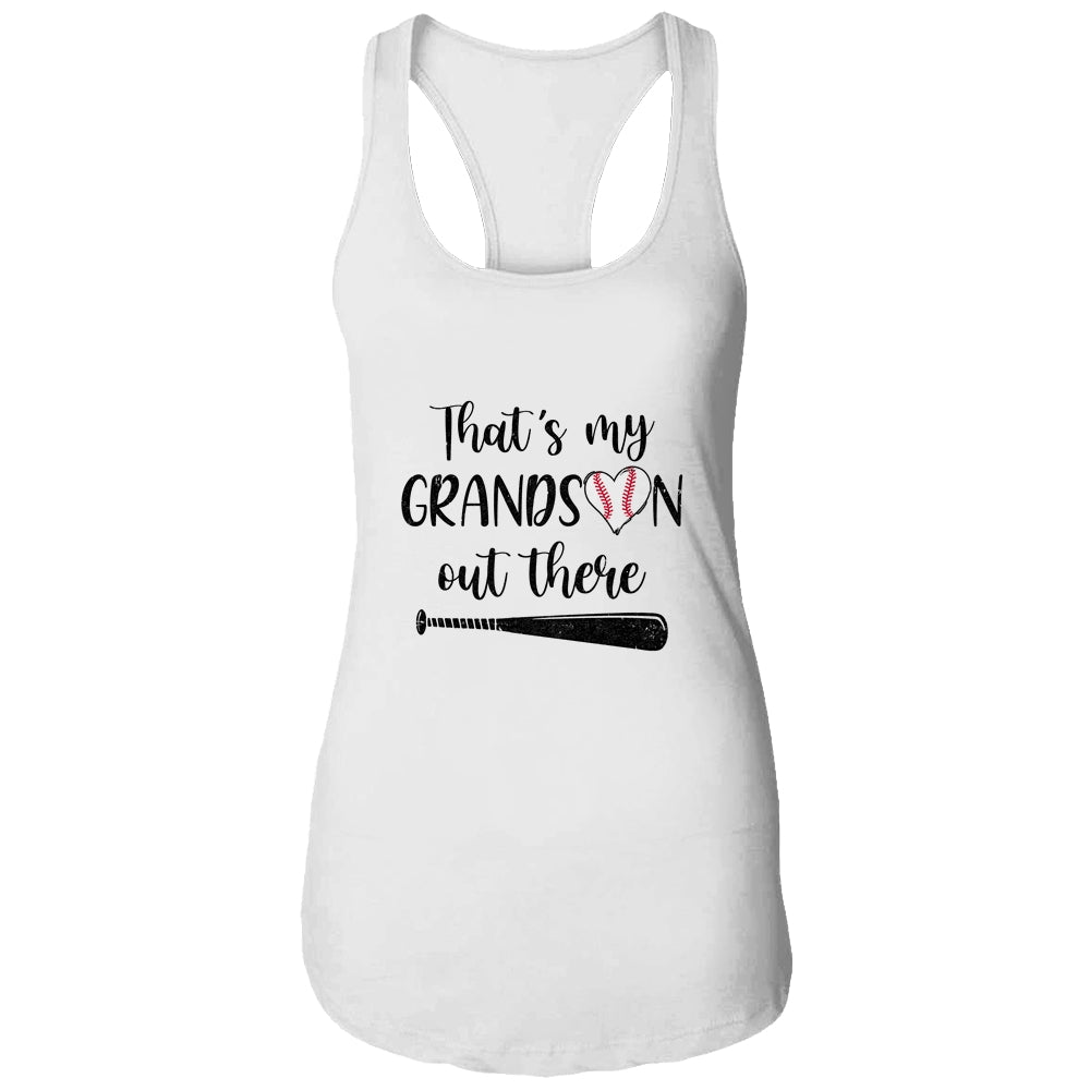 That's My Grandson Out There Grandma Nana Baseball T-Shirt & Tank Top | Teecentury.com