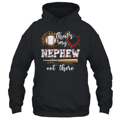 Thats My Nephew Out There Baseball Aunt Auntie Mothers Day Shirt & Tank Top | teecentury