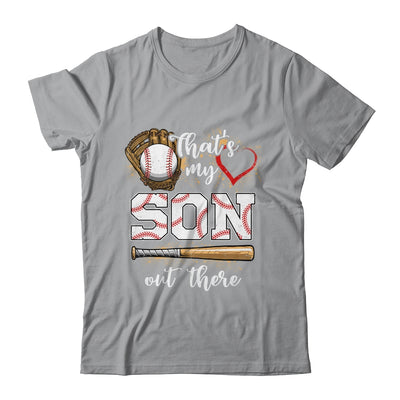 Thats My Son Out There Baseball Mom Dad Fathers Mothers Day Shirt & Tank Top | teecentury