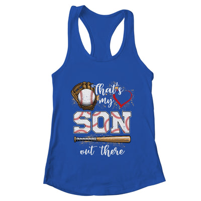 Thats My Son Out There Baseball Mom Dad Fathers Mothers Day Shirt & Tank Top | teecentury