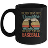 The Best Dads Have Daughters Who Play Baseball Fathers Day Mug Coffee Mug | Teecentury.com
