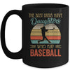 The Best Dads Have Daughters Who Play Baseball Fathers Day Mug Coffee Mug | Teecentury.com