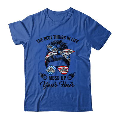 The Best Things In Life Mess Up Your Hair Motorcycle US Flag Shirt & Hoodie | teecentury