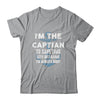 The Captain Is Always Right And I'm The Captain Funny Shirt & Hoodie | teecentury