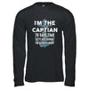 The Captain Is Always Right And I'm The Captain Funny Shirt & Hoodie | teecentury